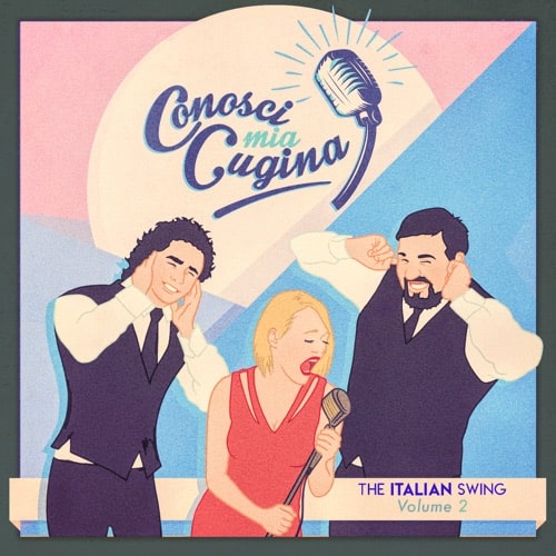 The Italian Swing vol. 2 - Conosci mia cugina?