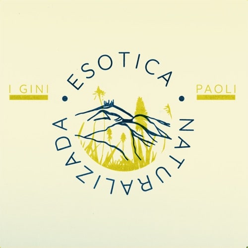 Esotica Naturalizada - I Gini Paoli